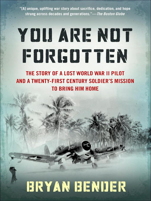 Title details for You Are Not Forgotten by Bryan Bender - Available